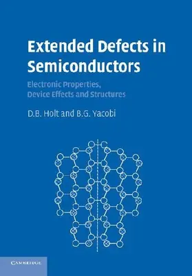 Extended Defects in Semiconductors