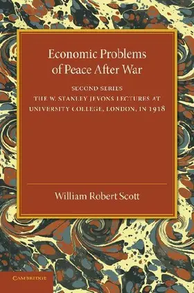 Economic Problems of Peace After War