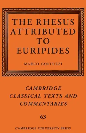 The Rhesus Attributed to Euripides