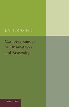 Comptes Rendus of Observation and Reasoning