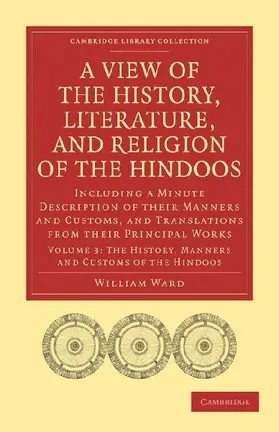 A   View of the History, Literature, and Religion of the Hindoos