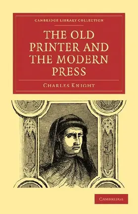 The Old Printer and the Modern Press