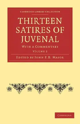 Thirteen Satires of Juvenal - Volume 2