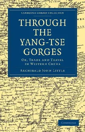 Through the Yang-Tse Gorges