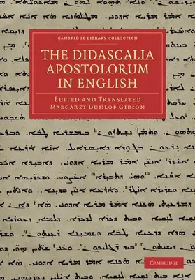 The Didascalia Apostolorum in English