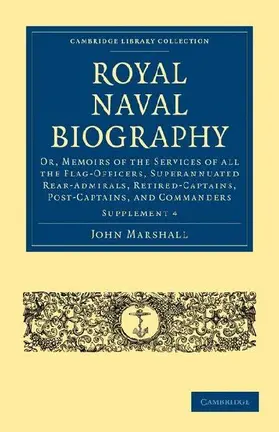 Royal Naval Biography Supplement - Volume 4