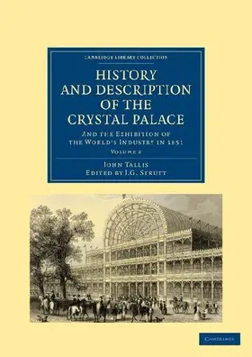 History and Description of the Crystal Palace