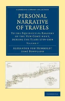 Personal Narrative of Travels - Volume 7