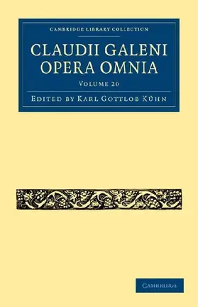 Claudii Galeni Opera Omnia