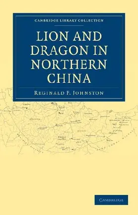 Lion and Dragon in Northern China
