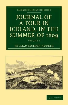 Journal of a Tour in Iceland, in the Summer of 1809