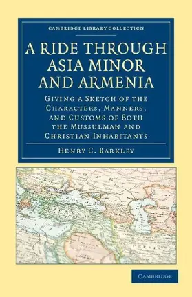 A Ride Through Asia Minor and Armenia