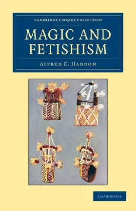 Magic and Fetishism