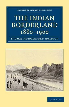 The Indian Borderland, 1880-1900