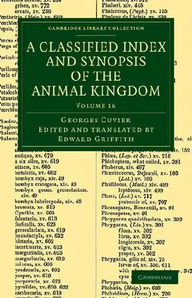 A Classified Index and Synopsis of the Animal Kingdom - Volume 16