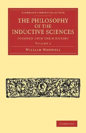 The Philosophy of the Inductive Sciences