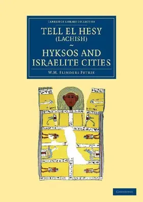 Tell El Hesy (Lachish), Hyksos and Israelite Cities