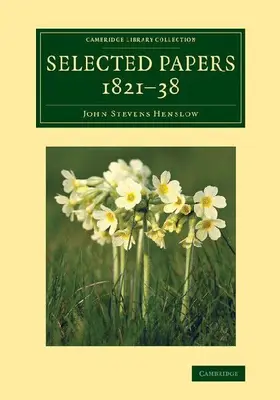 Selected Papers, 1821 38