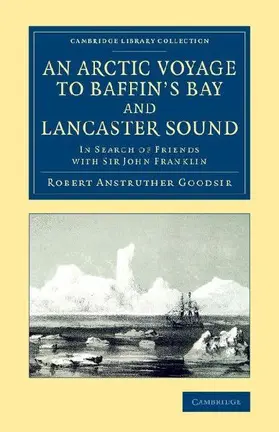 An Arctic Voyage to Baffin's Bay and Lancaster Sound