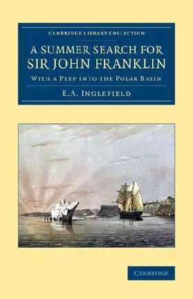 A Summer Search for Sir John Franklin