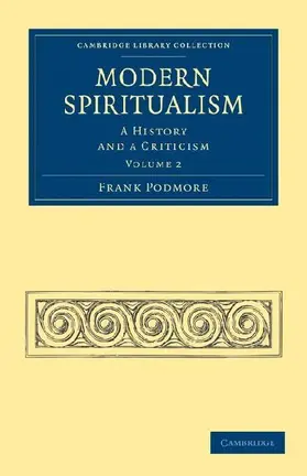 Modern Spiritualism - Volume 2