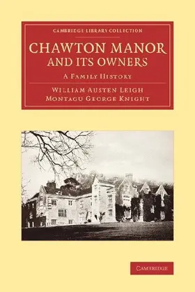 Chawton Manor and Its Owners