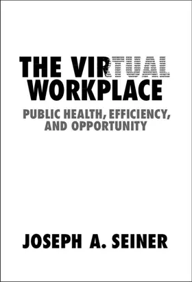 The Virtual Workplace
