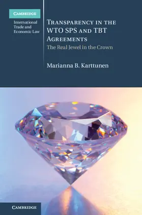 Transparency in the Wto Sps and Tbt Agreements