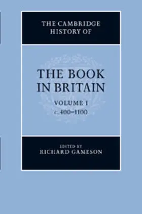 The Cambridge History of the Book in Britain