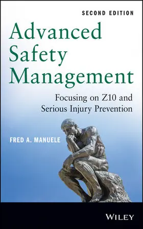 Advanced Safety Management: Focusing on Z10 and Serious Injury Prevention