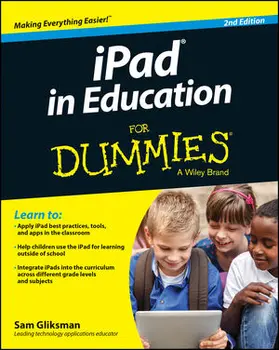 Ipad in Education for Dummies, 2nd Edition