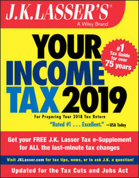J.K. Lasser&#8242;s Your Income Tax 2019