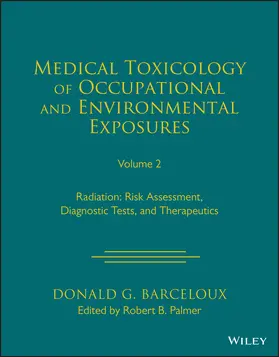 Medical Toxicology of Occupational and Environmental Exposures, Volume 2