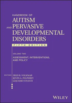 Handbook of Autism and Pervasive Developmental Disorder, Volume 2