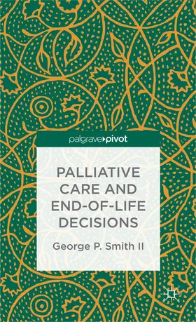 Palliative Care and End-Of-Life Decisions