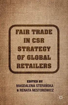 Fair Trade in Csr Strategy of Global Retailers