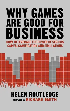 Why Games Are Good for Business