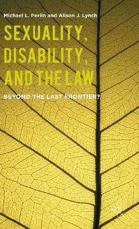 Sexuality, Disability, and the Law