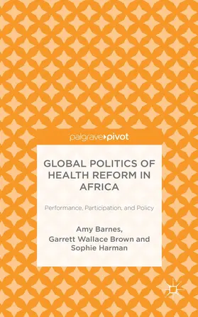 Global Politics of Health Reform in Africa