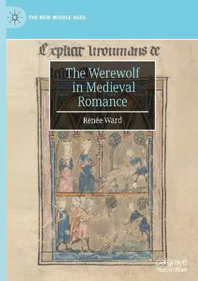 The Werewolf in Medieval Romance
