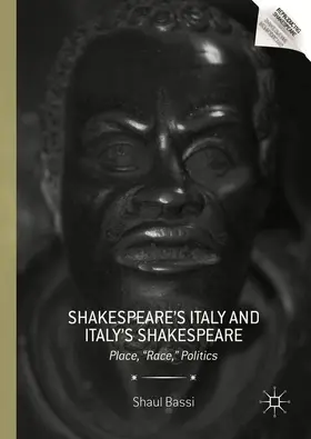 Shakespeare's Italy and Italy's Shakespeare