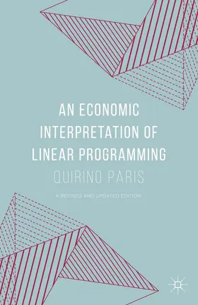 An Economic Interpretation of Linear Programming