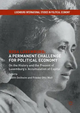 Rosa Luxemburg: A Permanent Challenge for Political Economy