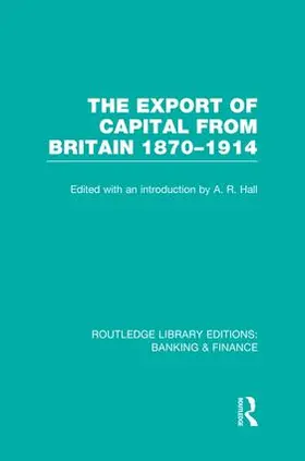 The Export of Capital from Britain