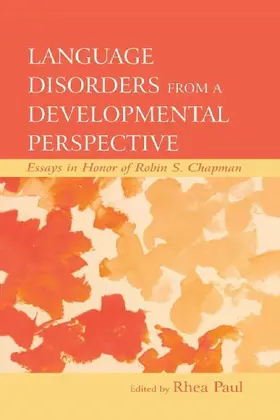 Language Disorders From a Developmental Perspective