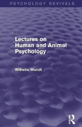 Lectures on Human and Animal Psychology (Psychology Revivals)