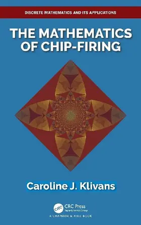 The Mathematics of Chip-Firing