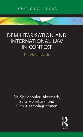 Demilitarization and International Law in Context
