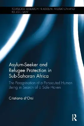 Asylum-Seeker and Refugee Protection in Sub-Saharan Africa