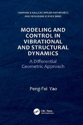 Modeling and Control in Vibrational and Structural Dynamics